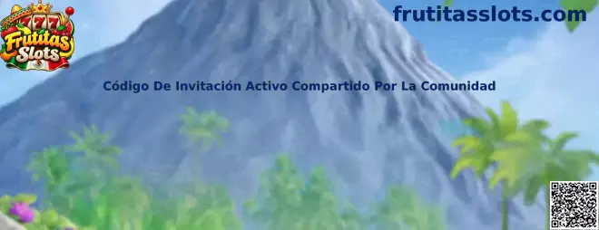 Guía de Frutitas Slots para verificar un código de invitación activo compartido por la comunidad.
