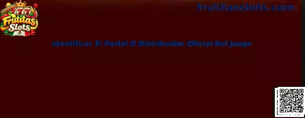 Imagen ilustrativa de Frutitas Slots para la guía de identificación del portal o distribuidor oficial del juego