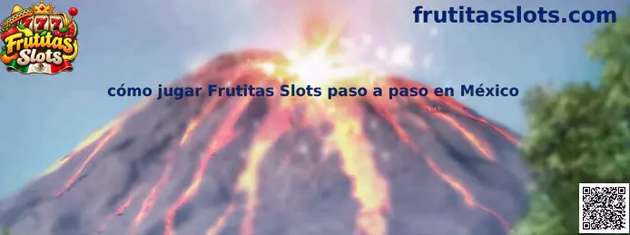 Guía visual para conocer cómo jugar Frutitas Slots paso a paso en México
