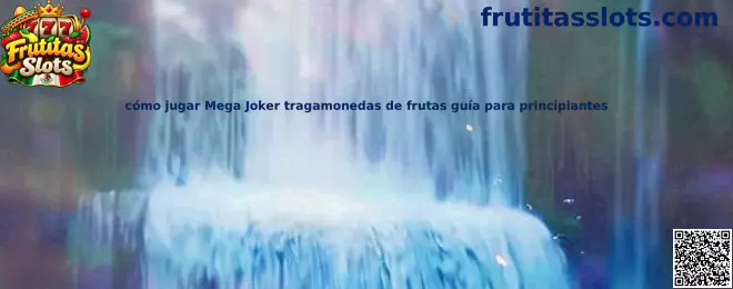 Imagen ilustrativa de la guía para principiantes sobre Mega Joker, tragamonedas clásica de frutas