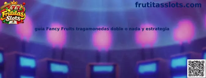 Imagen ilustrativa de la guía de Fancy Fruits, tragamonedas de frutas y funciones de riesgo