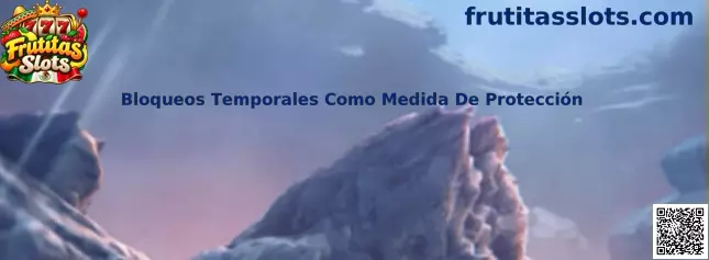 Bloqueos Temporales Como Medida De Protección