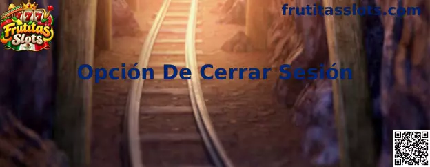 Opción de cerrar sesión en Frutitas Slots