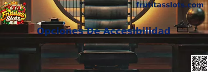 Opciones De Accesibilidad en Frutitas Slots para jugadores en México